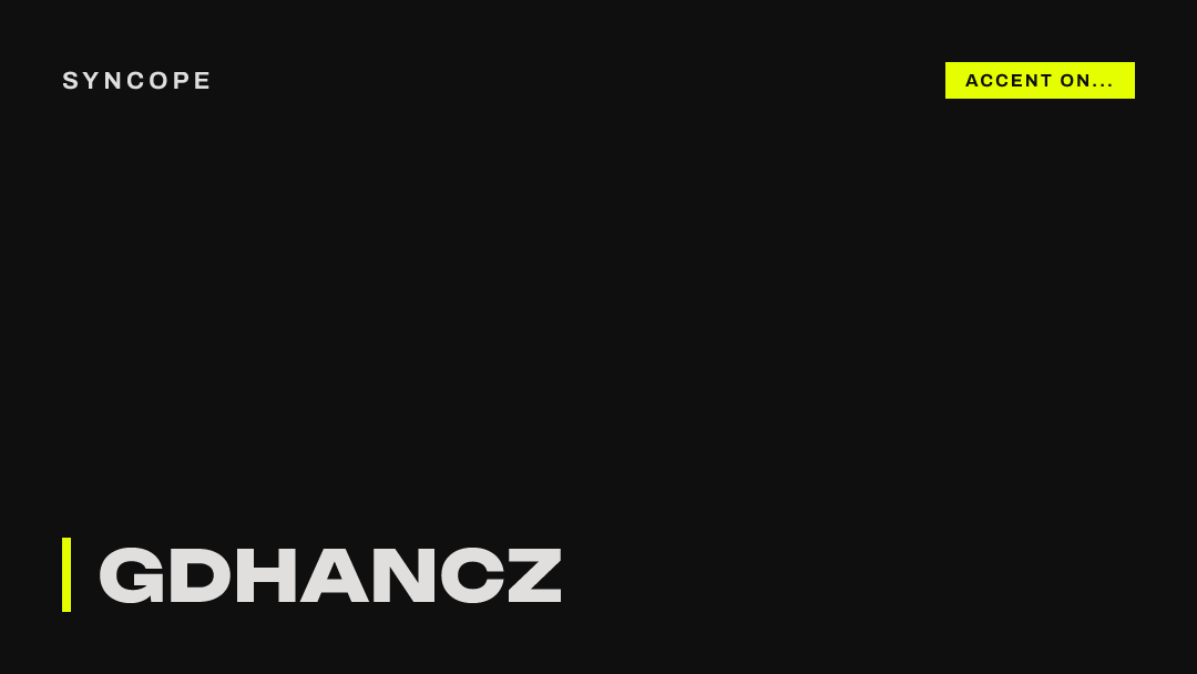 Gdhancz Accent On...